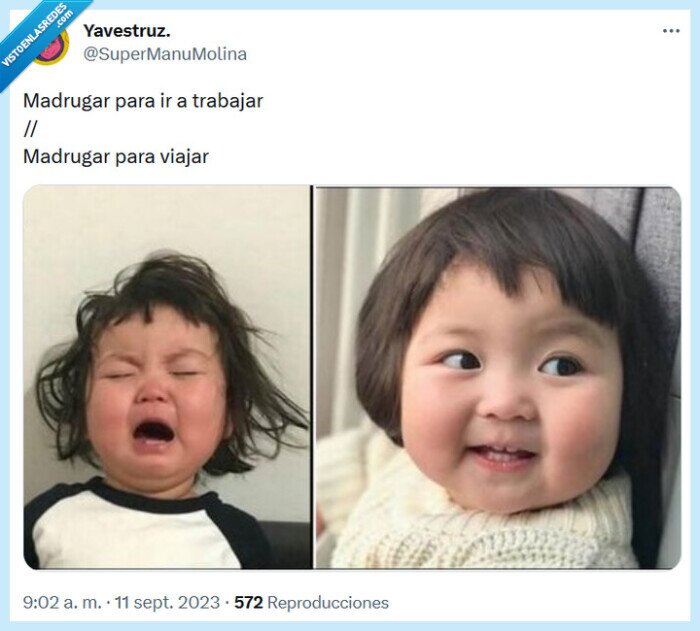 madrugar,trabajar,viajar