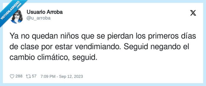 cambio climático,vendimiando,perderse,niños
