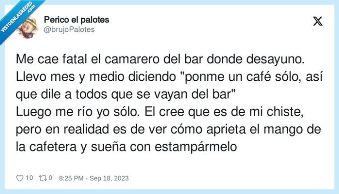 estampármelo,camarero,cafetera,desayuno,risas,gracietas