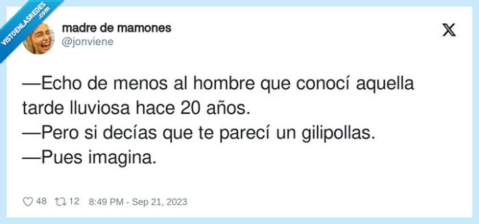 conocer,gilipoIIas,antes