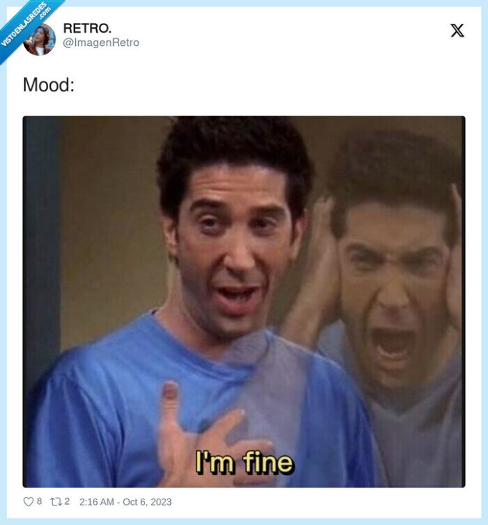 mood,im fine,ross