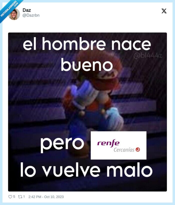 renfe,ser humano,malo,cambiar