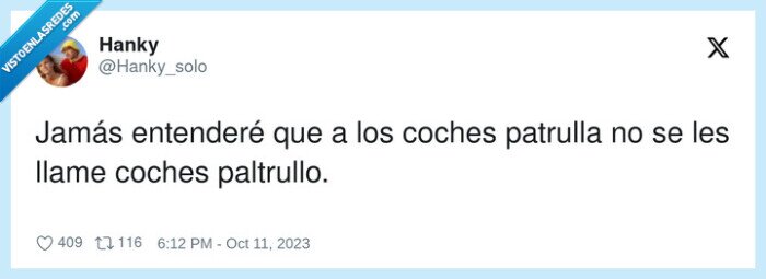 paltrullo,patrulla,trullo,coches,llamar