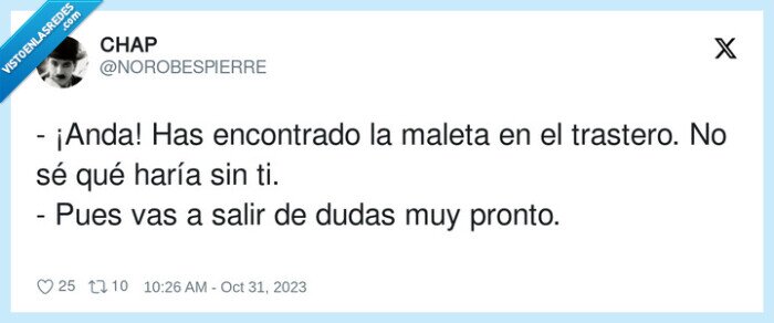 encontrar,trastero,maleta,pronto,salir