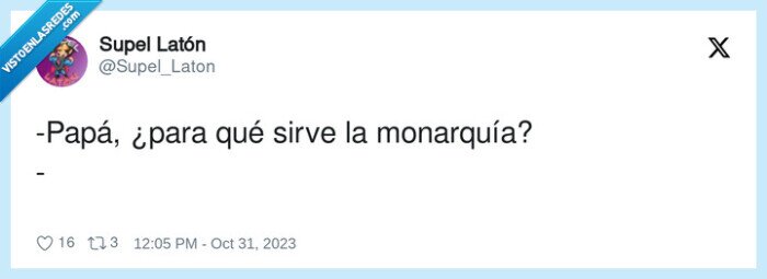 monarquía,papá,servir