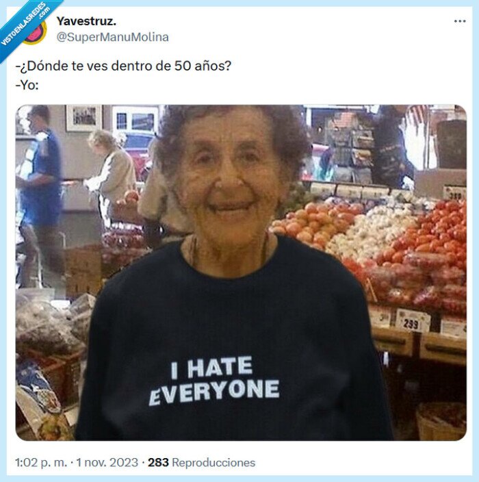 hate,everyone,50 años