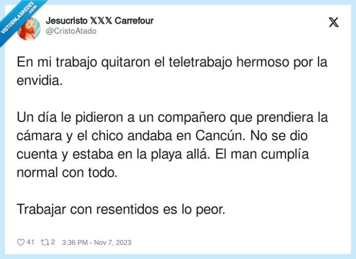 teletrabajo,resentidos,compañero,cancun,trabajar