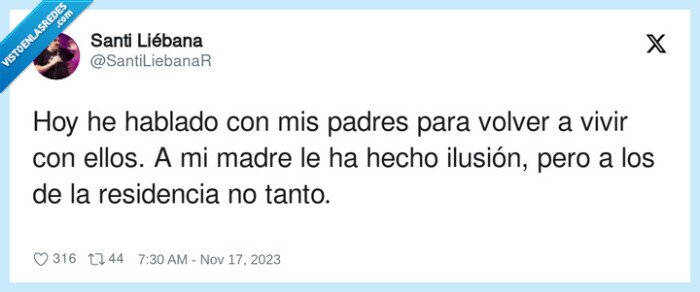 residencia,ilusión,hablar,padres,volver