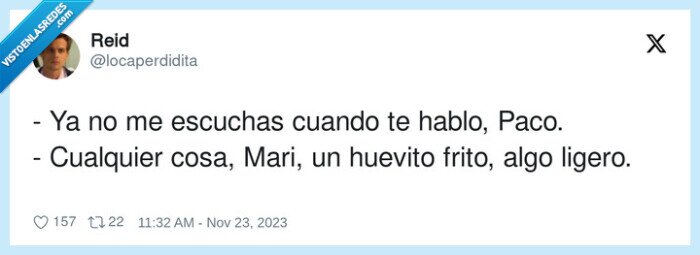 mari,escuchar,huevito,hablar,frito