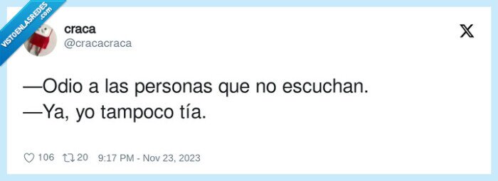 personas,escuchar,odiar