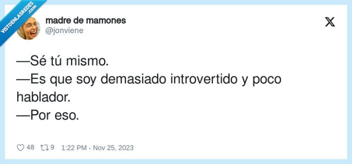 introvertido,hablador,tu mismo