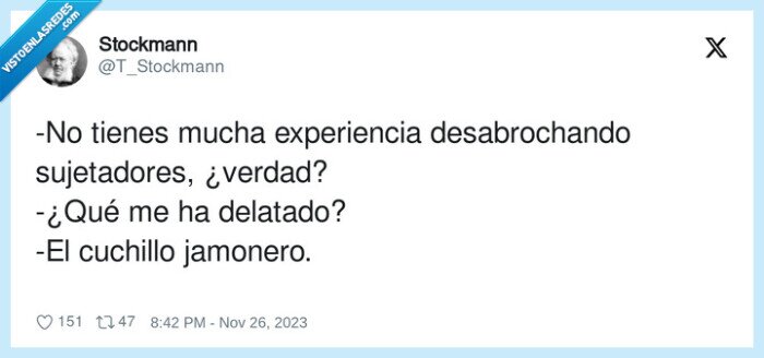 desabrochando,sujetadores,experiencia,delatado,cuchillo jamonero