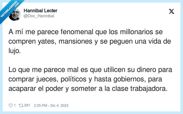 trabajadora,millonarios,gobiernos,políticos,mansiones,fenomenal