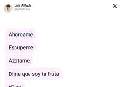 Enlace a Dime que soy tu fruta, por @allfadirluis