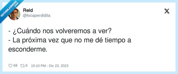 volvere,esconderse,próxima