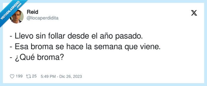 pasado,semana,llevo,año pasado,broma