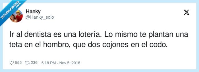 dentista,lotería,hombro,cojo nes,tetas