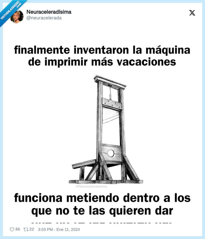 guillotina,vacaciones,pedir