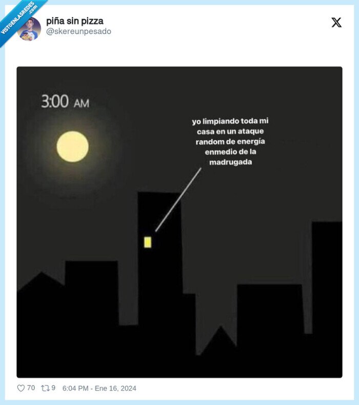 limpiar,madrugada,locura