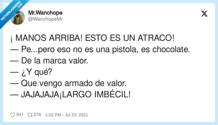 valor,chocolate,pistola,atraco