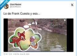 Enlace a No todos son Bambi, Frank, por @ClintPiticlint