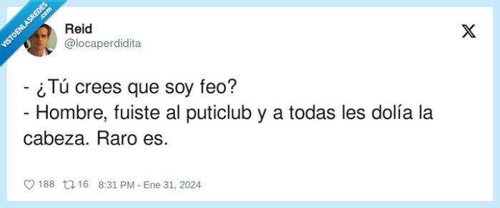 puticlub,hombre,feo,doler,cabeza