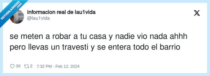 travesti,llevar,enterarse,barrio,robar