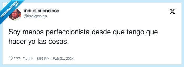 perfeccionista,hacer cosas