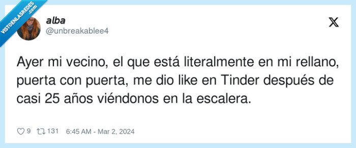 rellano,like,tinder,vecino,escalera