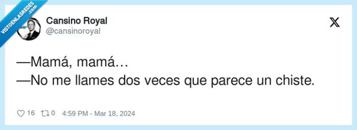 mamá…,mamá,llamar,parecer,chiste