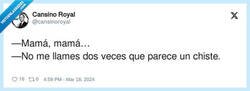 Enlace a Mamá, mamá..., por @cansinoroyal