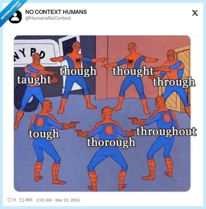 spiderman,ingles,idioma,thought,taught,tough