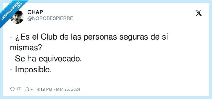equivocado,imposible,personas,seguras de si mismas,club