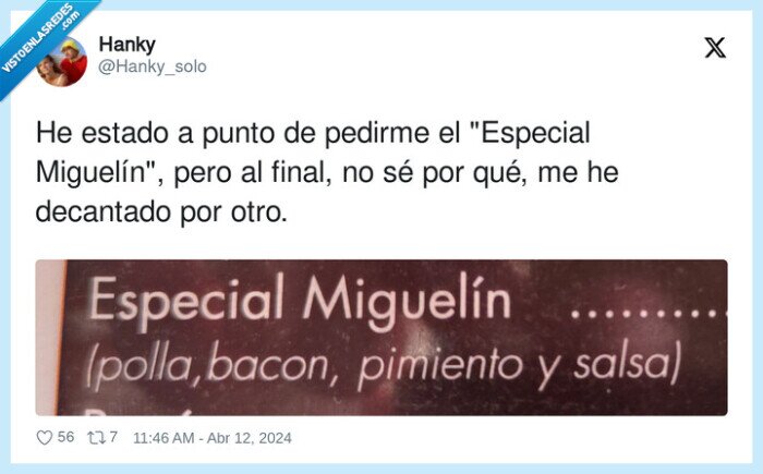 especial miguelín,pedir