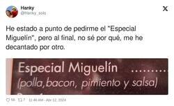 Enlace a A mí tampoco me parece muy jugoso el Especial Miguelín, por @Hanky_solo