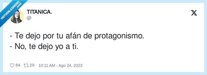protagonismo,afán,dejar