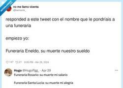 Enlace a El hilo de twitter donde la gente se la saca proponiendo nombres de funeraria