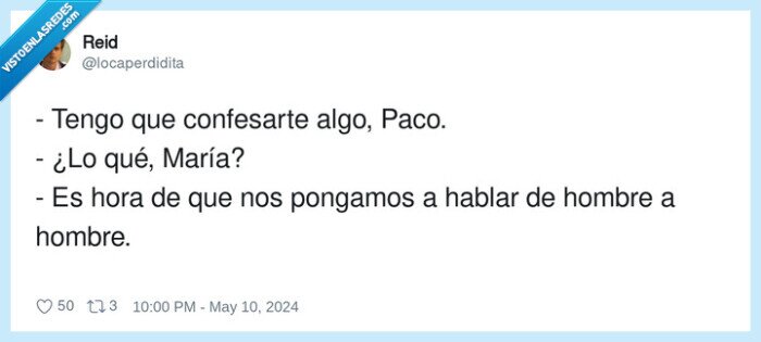 confesar,maría,hablar,hombre,paco