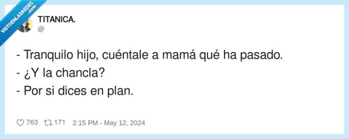 tranquilo,chancla,en plan,madre