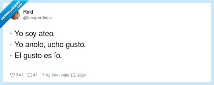 anolo,gusto,ateo,mucho,mateo