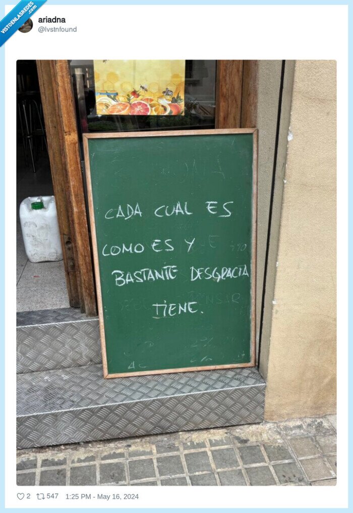 cartel,desgracia,cada uno es como es