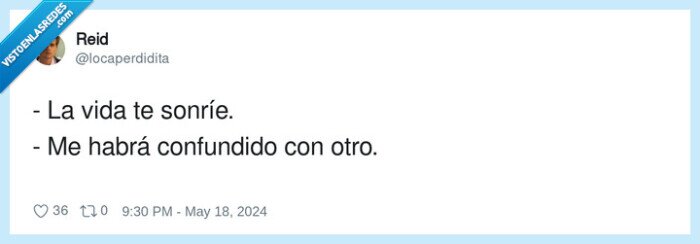 confundir,sonríe,sonreir,vida