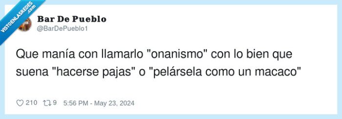 pelársela,llamarlo,onanismo,manía,macaco
