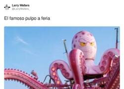 Enlace a Pulpo a feria, por @LarryWalters_