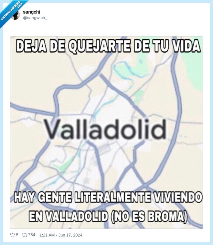 valladolid,vivir,quejarse