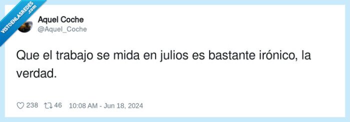 irónico,trabajo,julios,medir
