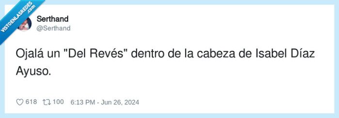 ojalá,del revés,dentro,cabeza,isabel díaz ayuso,inside out