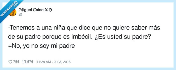 imbécil,tonto,padre