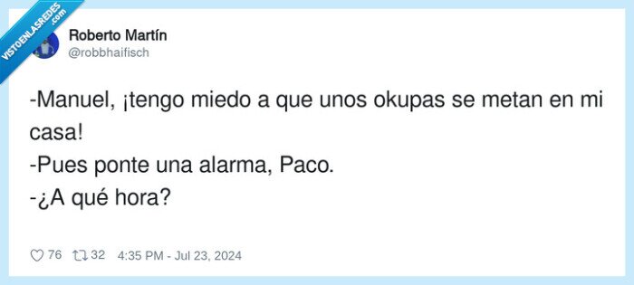 manuel,alarma,okupas,miedo