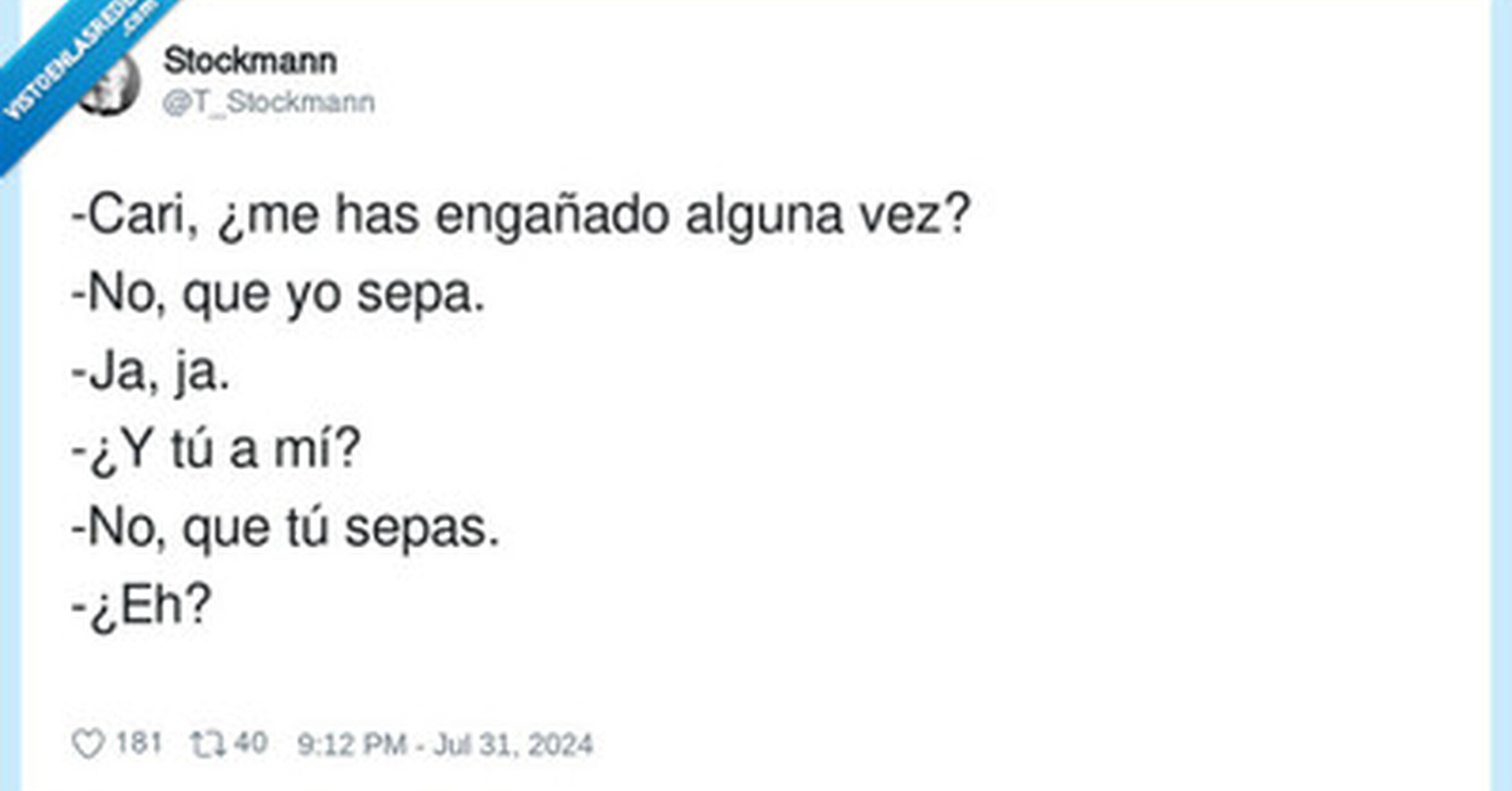 VEF > Visto en las Redes > ¿Me has engañado alguna vez?, por @T_Stockmann